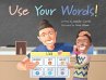 Use Your Words! - Bild 1