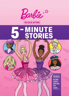 Barbie: You Can Be Anything 5-Minute Stories - Mattel