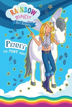 Rainbow Magic Pet Fairies Book #7: Penny the Pony Fairy - Meadows, Daisy
