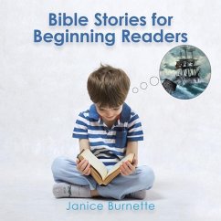 Bible Stories for Beginning Readers - Burnette, Janice