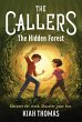 The Callers: The Hidden Forest - Bild 1