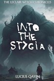 Into the Stygia