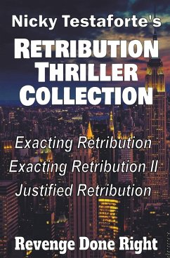 The Retribution Thriller Collection - Testaforte, Nicky