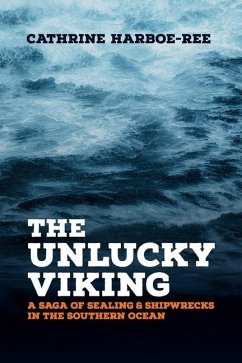 The Unlucky Viking - Harboe-Ree, Cathrine