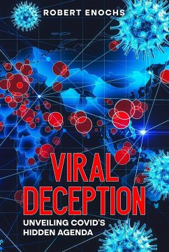 Viral Deception - Enochs, Robert