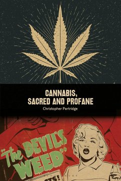 Cannabis, Sacred and Profane - Partridge, Christopher