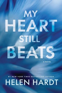 My Heart Still Beats - Hardt, Helen