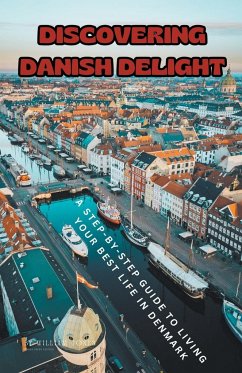 Discovering Danish Delight - Jones, William