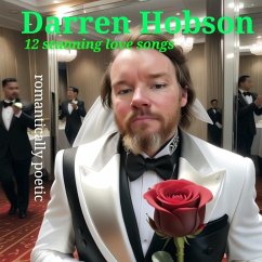 12 Stunning Love Songs (eBook, ePUB) - Hobson, Darren 12 Stunning Love Songs (eBook, ePUB) - Hobson, Darren