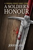 A Soldier's Honour (Turning Points, #7) (eBook, ePUB)
