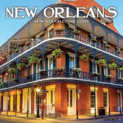 New Orleans 2025 12 X 12 Wall Calendar - Willow Creek Press