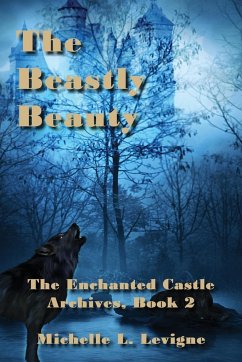 The Beastly Beauty - Levigne, Michelle L.