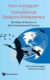 From Immigrant to Transnational Diaspora Entrepreneur