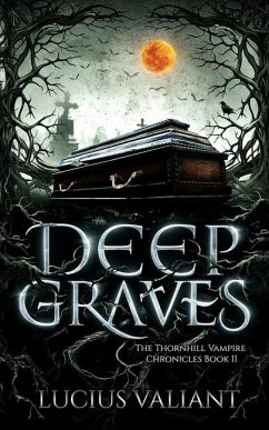 Deep Graves - Valiant, Lucius
