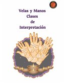 Velas y Manos. Clases de Interpretación.