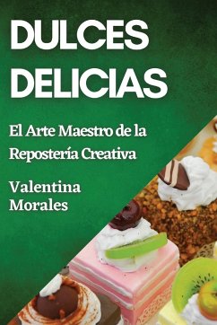 Dulces Delicias - Morales, Valentina