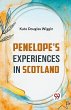 Penelope's Experiences In Scotland - Bild 1