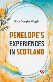Penelope's Experiences In Scotland