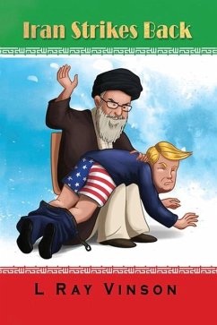 Iran Strikes Back - Vinson, L Ray