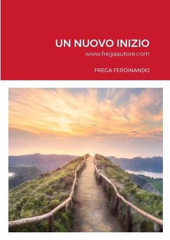 UN NUOVO INIZIO - Frega, Ferdinando