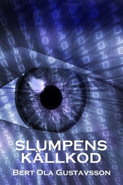 Slumpens källkod (eBook, ePUB) - Gustavsson, Bert Ola