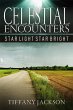 Celestial Encounters: Star Light, Star... - Bild 1