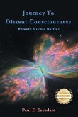 Journey To Distant Consciousness Remote Viewer Battles