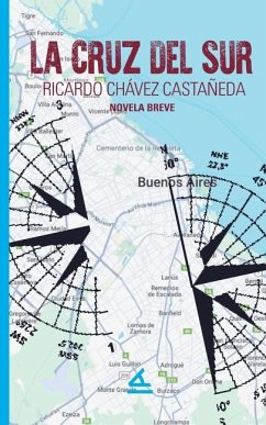 La cruz del sur - Chávez Castañeda, Ricardo