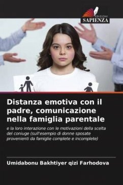 Distanza emotiva con il padre, comunicazione nella famiglia parentale - Farhodova, Umidabonu Bakhtiyer qizi