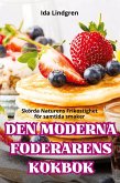 DEN MODERNA FODERARENS KOKBOK