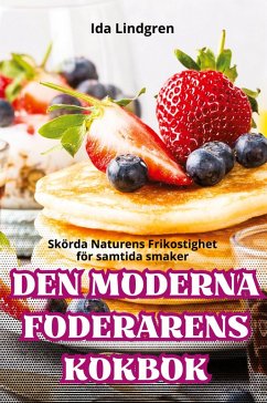 Cover DEN MODERNA FODERARENS KOKBOK