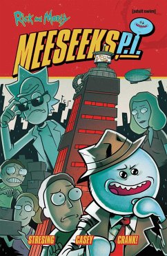 Rick and Morty: Meeseeks, P.I. - Stresing, Fred C