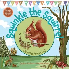 Squinkle the Squirrel - Armstrong, Christine