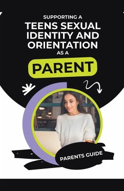 Supporting a Teens Sexual Identity and Orientation as a Parent - Lee, Sarah D