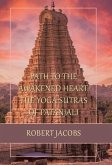 Path to the Awakened Heart