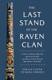 The Last Stand of the Raven Clan