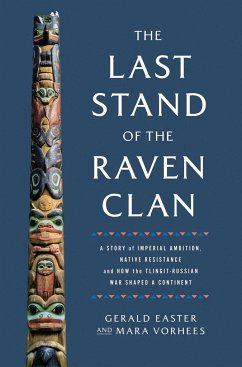 The Last Stand of the Raven Clan - Easter, Gerald; Vorhees, Mara
