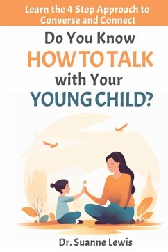 Do You Know How to Talk with Your Young Child? - Lewis, Suanne