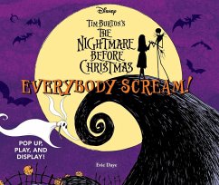 Everybody Scream!: Disney Tim Burton's the Nightmare Before Christmas - Daye, Evie