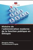 Histoire de l'administration moderne de la fonction publique en Éthiopie