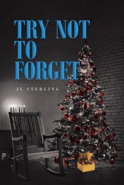 Try Not To Forget - Sterling, Jl