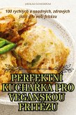 PERFEKTNÍ KUCHA¿KA PRO VEGANSKOU FRITÉZU