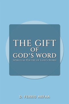 The Gift of God's Word - Arfaa, D Ferris