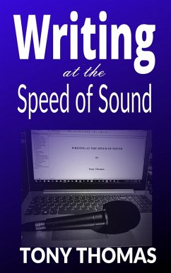 Writing at the Speed of Sound (eBook, ePUB) - Thomas, Tony