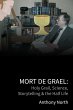 Mort De Grael: Holy Grail, Science,... - Bild 1
