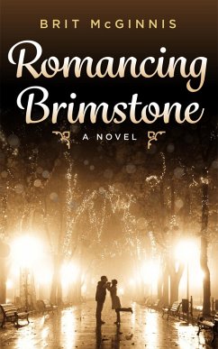 Romancing Brimstone (eBook, ePUB) - McGinnis, Brit