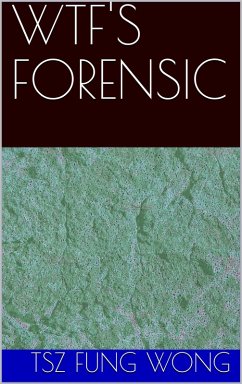 Cover Wtf's Forensic (eBook, ePUB)