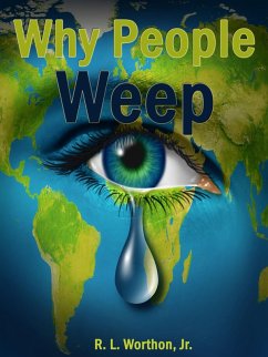 Why People Weep (eBook, ePUB) - R. L.
