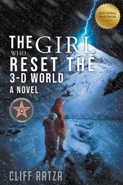 The Girl Who Reset the 3-D World - Ratza, Cliff