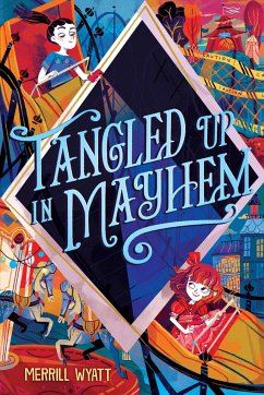 Tangled Up in Mayhem - Wyatt, Merrill